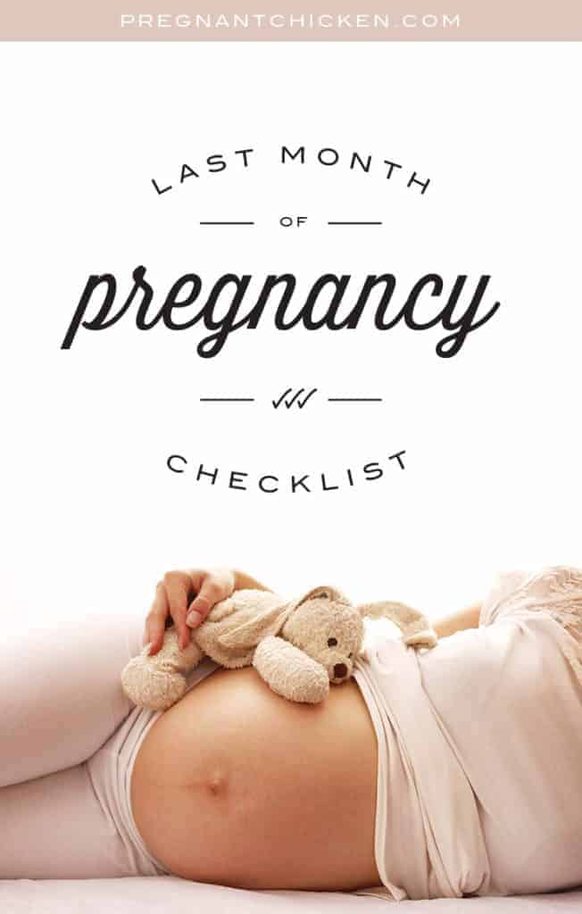 last month of pregnancy checklist