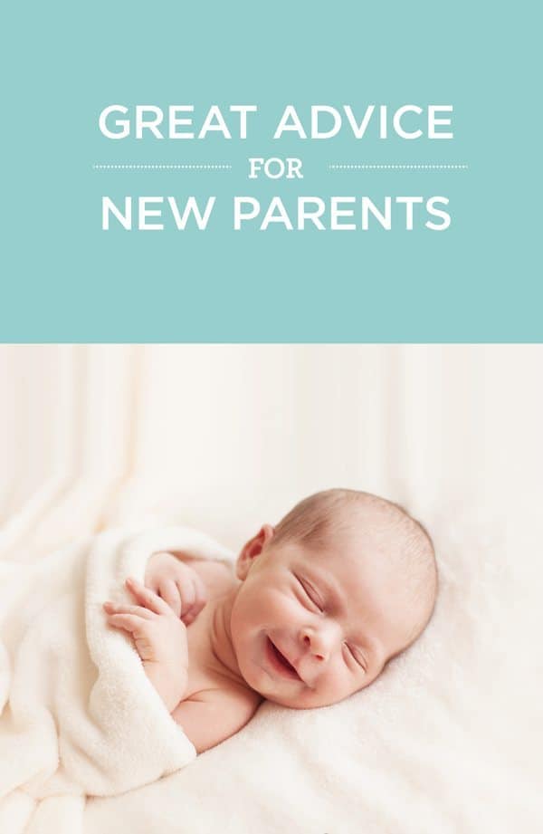 LOVE these tips! 24 incredible pieces of advice for first-time moms (and dads) when bringing home a newborn.