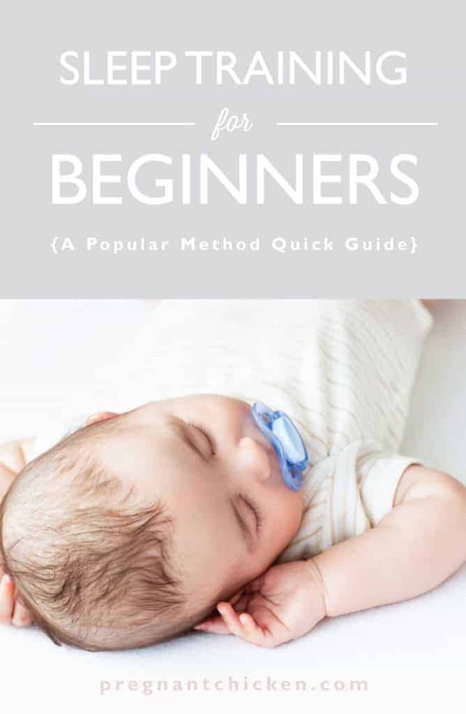 Sleep Training 101. Click through for a cheat sheet for the most popular sleep training methods.