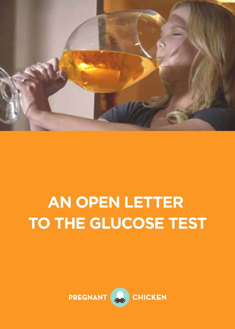 An Open Letter to the Glucose Test