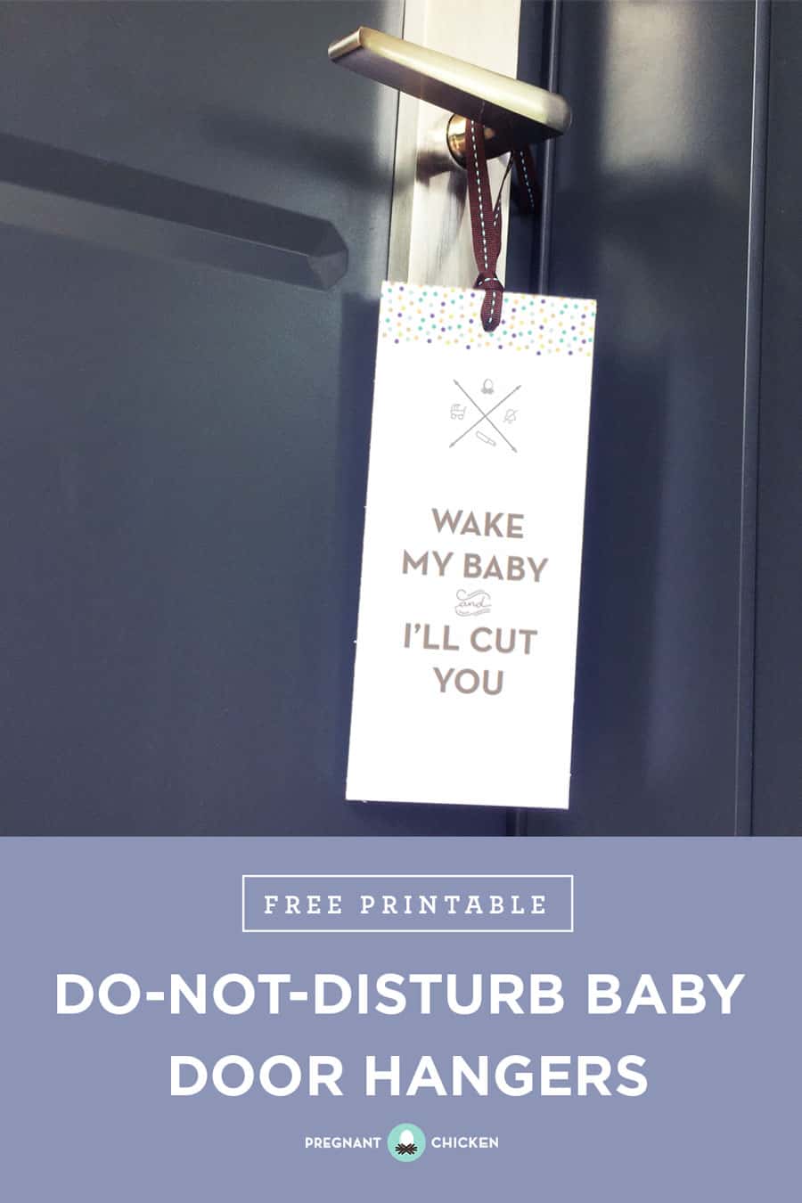 10 of the best (and effective) printable do-not-disturb door hangers to hang as a sign outside your house or any room your baby sleeps in.