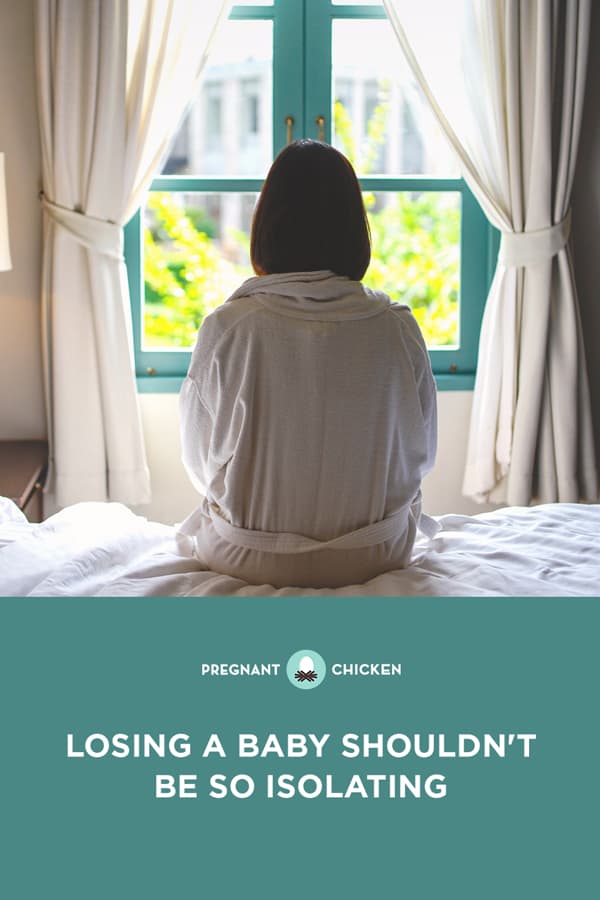 One unexpected side effect of losing a baby can be the isolation parents feel afterwards. One mom who has been through it shares how to offer your support.