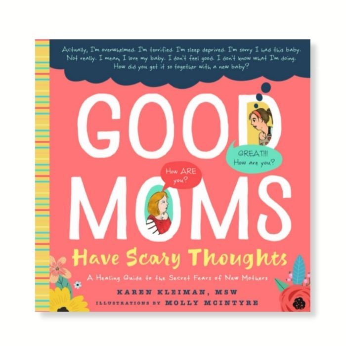 good moms have scary thoughts book