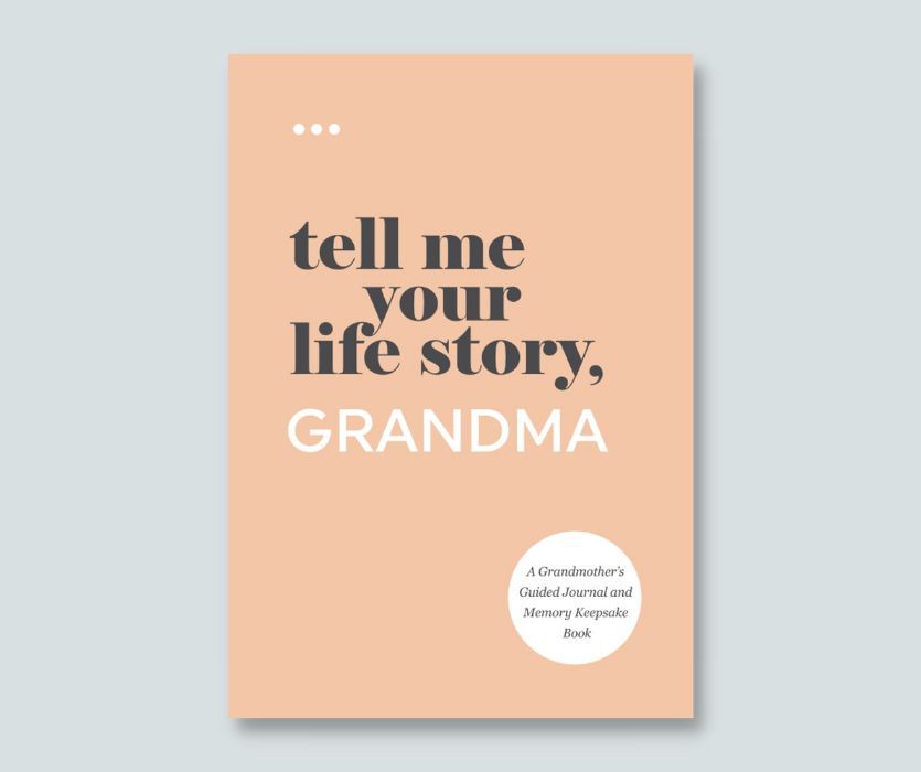 tell me your life story grandma Guided Journal