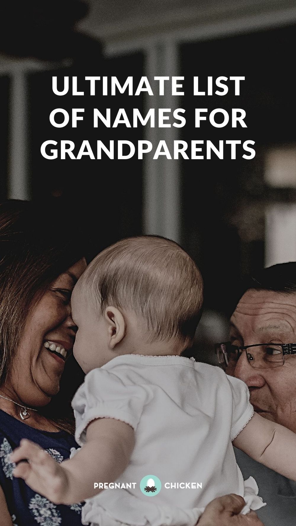 Ultimate List of Names for Grandparents