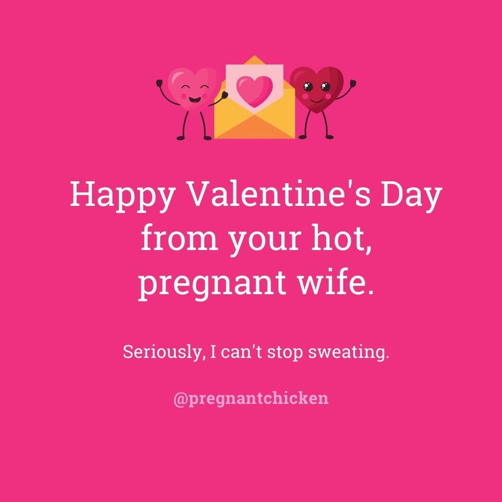 Funny Pregnancy Valentine's Day Memes