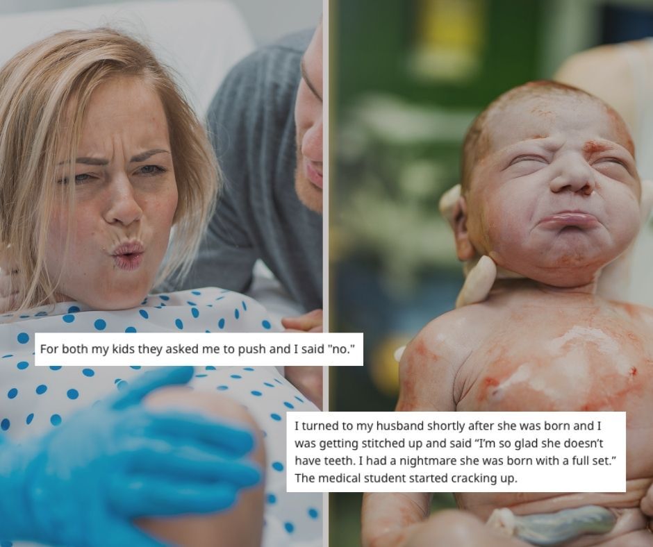 Side-by-side photos of a woman in labor and a newborn baby, accompanied by humorous text about childbirth experiences.